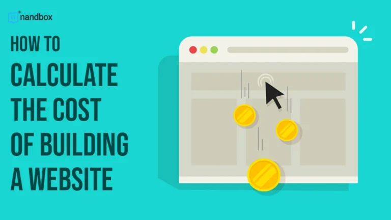 How to Calculate the Cost of Building a Website
