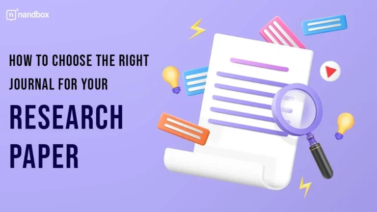 How to Choose the Right Journal for Your Research Paper