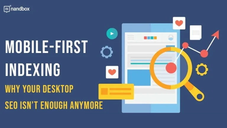 Mobile-First Indexing Why Your Desktop SEO Isn’t Enough Anymore (1)
