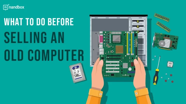 What to Do Before Selling an Old Computer