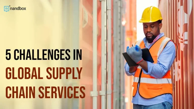 5 Challenges in Global Supply Chain Services