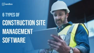 Read more about the article 6 Types of Construction Site Management Software