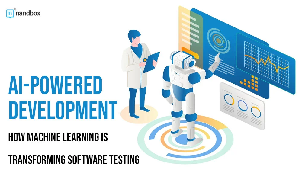 You are currently viewing AI-Powered Development: How Machine Learning is Transforming Software Testing