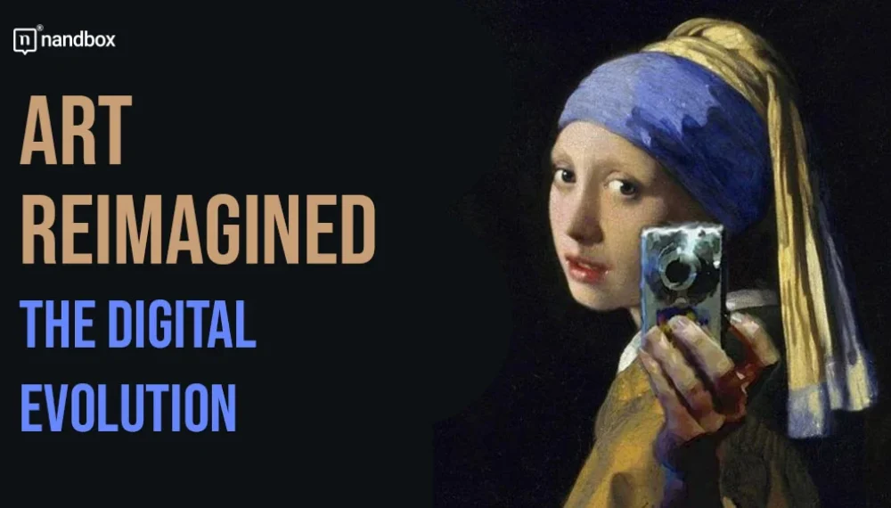 Art Reimagined: The Digital Evolution