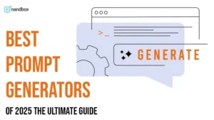 Read more about the article Best Prompt Generators of 2025: The Ultimate Guide