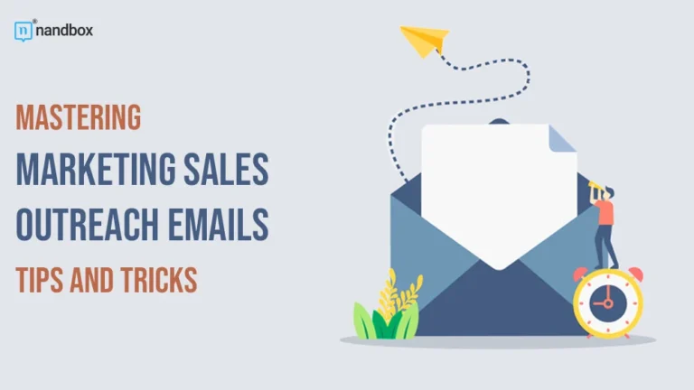 Mastering Marketing Sales Outreach Emails Tips and Tricks