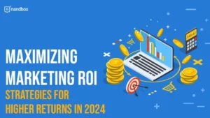 Read more about the article Maximizing Marketing ROI: Strategies for Higher Returns in 2024