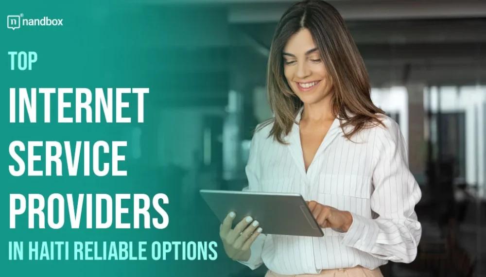 How to Choose the Right Internet Plan to Support Your Business Operations in Haiti