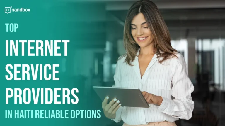 Top Internet Service Providers in Haiti Reliable Options