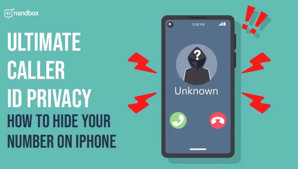 How to Hide Caller ID on an iPhone in Easy Steps for Ultimate Privacy