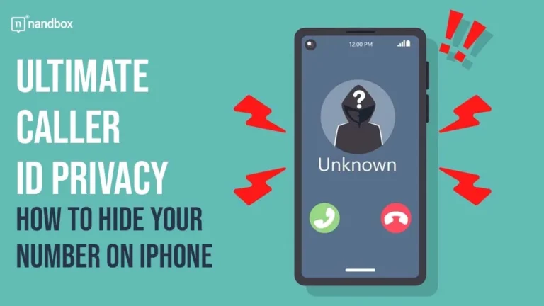 Ultimate Caller ID Privacy How to Hide Your Number on iPhone