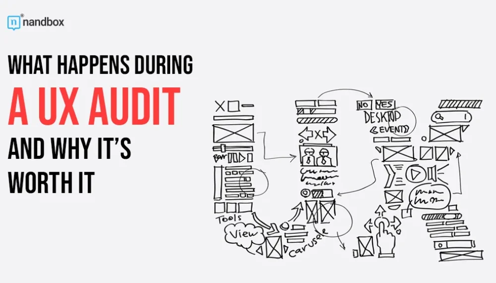 What Happens During a UX Audit and Why It’s Worth It