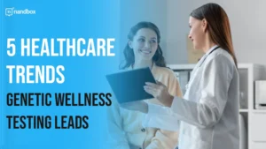 Read more about the article 5 Healthcare Trends: Genetic Wellness Testing Leads