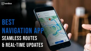 Read more about the article Best Navigation App: Seamless Routes & Real-Time Updates