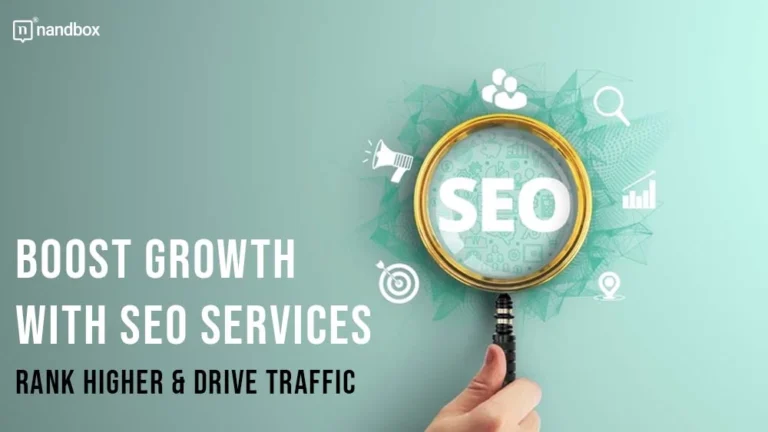 Boost Growth with SEO Services Rank Higher & Drive Traffic