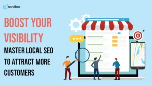 Read more about the article Boost Your Visibility: Master Local SEO to Attract More Customers