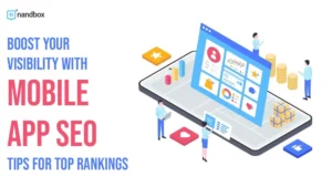 Read more about the article Boost Your Visibility with Mobile App SEO: Tips for Top Rankings