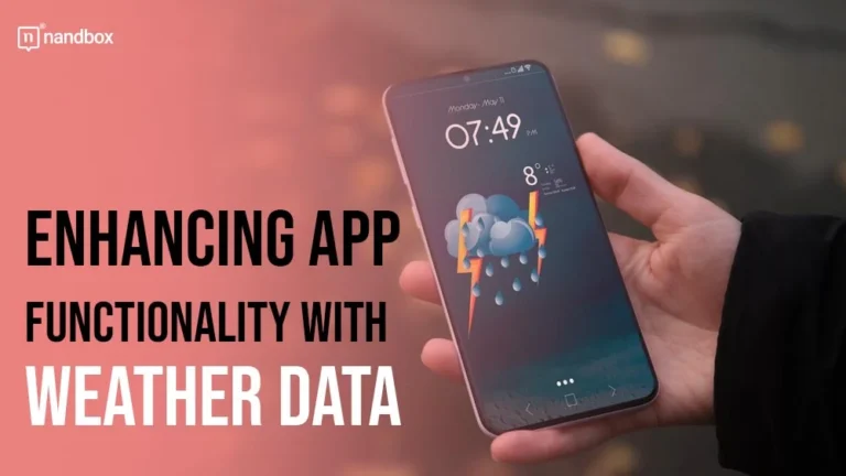 Enhancing App Functionality with Weather Data