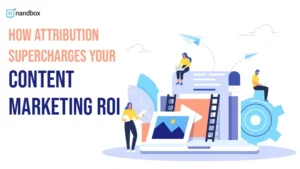 Read more about the article Attribution in Content Marketing: Unlock the Secret to Boosting ROI