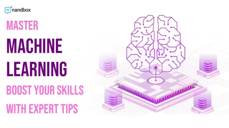 Master Machine Learning Boost Your Skills with Expert Tips