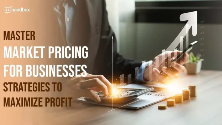 Master Market Pricing for Businesses Strategies to Maximize Profit
