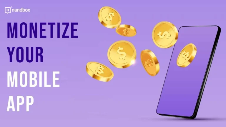 Monetize Your Mobile App Quick Strategies for Immediate ROI (1)