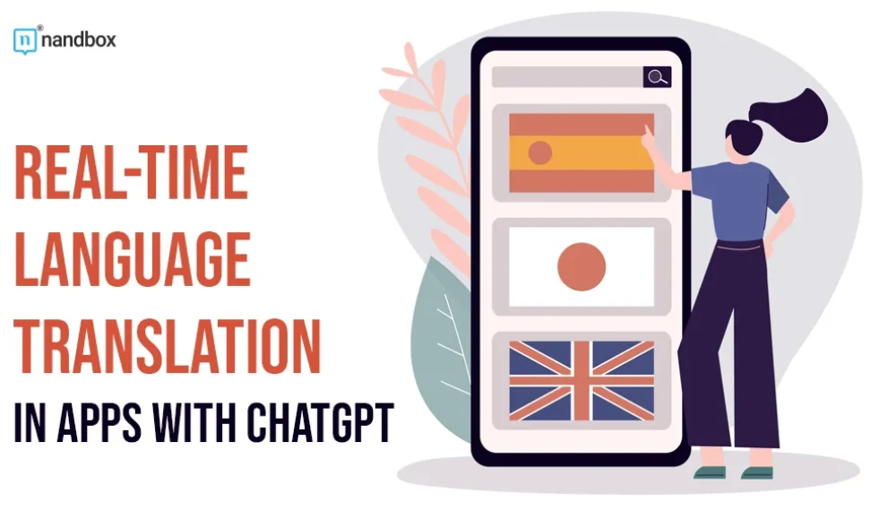 Real-Time Language Translation in Apps with ChatGPT