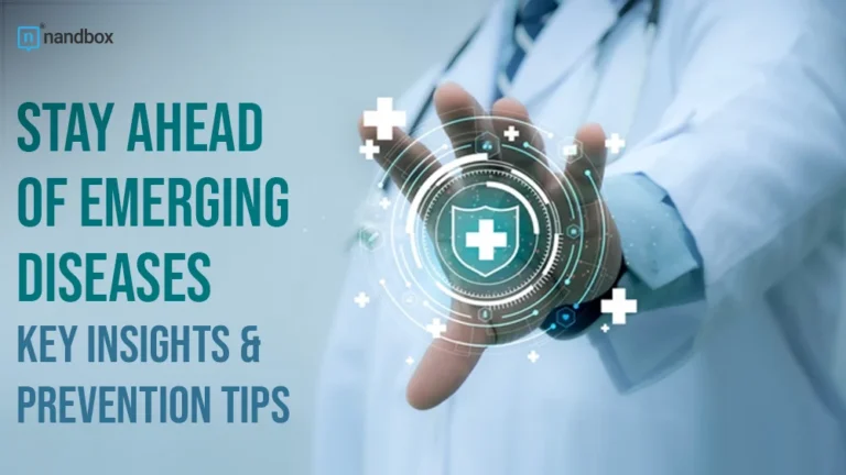 Stay Ahead of Emerging Diseases Key Insights & Prevention Tips