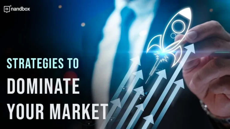 Stay Ahead of the Competition Strategies to Dominate Your Market
