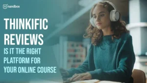 Read more about the article Thinkific Reviews: Is It the Right Platform for Your Online Course?