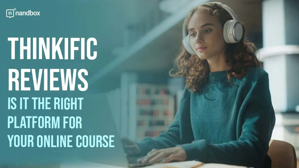 You are currently viewing Thinkific Reviews: Is It the Right Platform for Your Online Course?