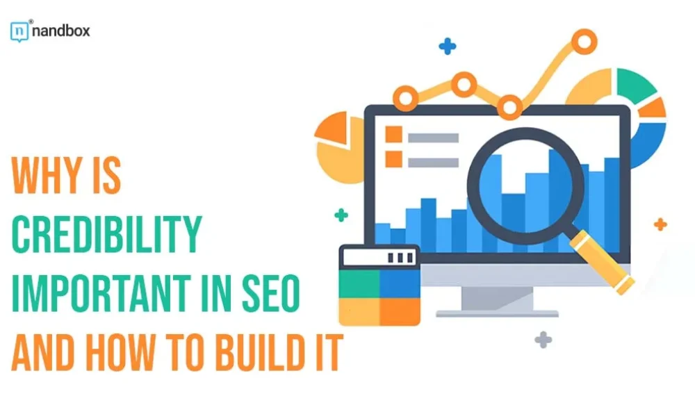 Why Credibility Is Crucial in SEO: Build Trust and Boost Rankings