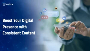 Read more about the article Boost Your Digital Presence with Consistent Content