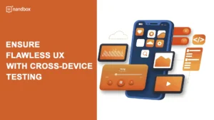 Read more about the article Ensure Flawless UX with Cross-Device Testing