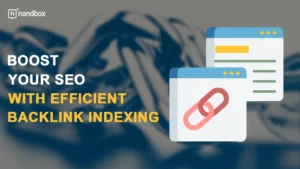 Read more about the article Boost Your SEO with Efficient Backlink Indexing