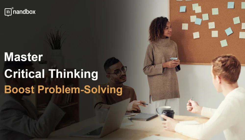 Master Critical Thinking: Boost Problem-Solving