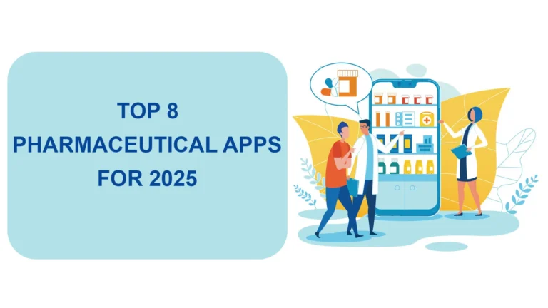 Top-8-Pharmaceutical-Apps-for-2025-Advanced-Healthcare-Tools