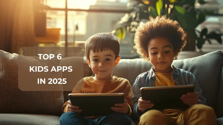 Top 6 Kids Apps in 2025 Fun, Learning, and Creativity Combined