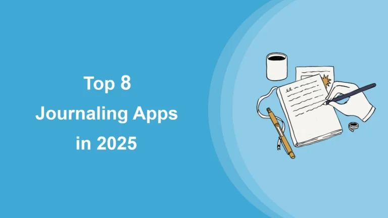 Top-8-Journaling-Apps-in-2025-A-Guide-to-Self-Reflection