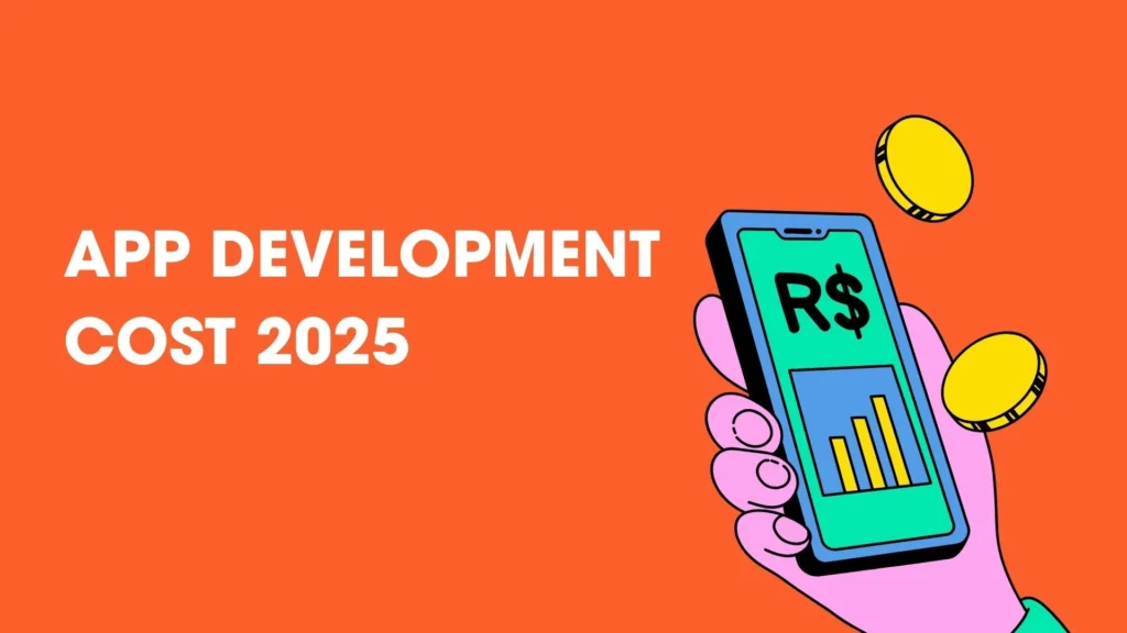 App Development Cost 2025 What Startups Really Pay